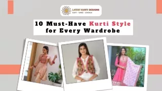 10 Must-Have Kurti Style for Every Wardrobe
