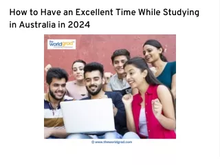 How to Have an Excellent Time While Studying in Australia in 2024