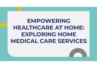 home medical care services