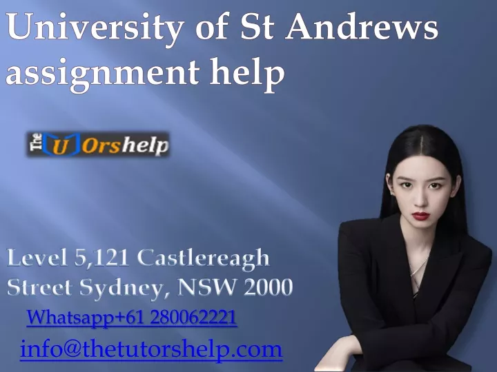 university of st andrews assignment help