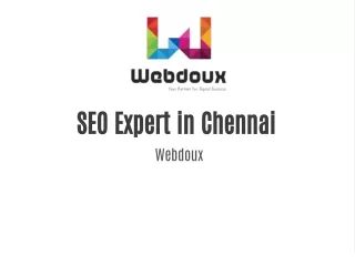 Maximize Your Online Presence with Webdoux: SEO Expert in Chennai