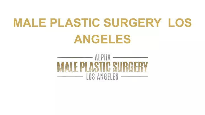 male plastic surgery los angeles