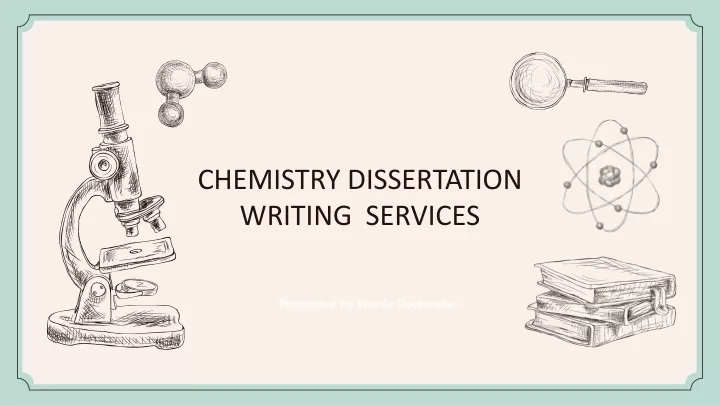 chemistry dissertation writing services
