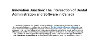 innovation junction the intersection of dental administration and software in canada
