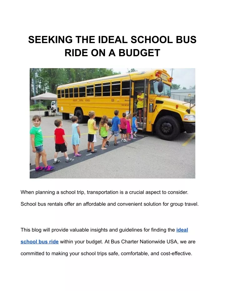 seeking the ideal school bus ride on a budget