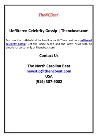 Unfiltered Celebrity Gossip | Thencbeat.com