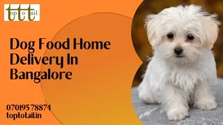 Dog Food Home Delivery In Bangalore