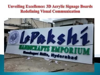 Unveiling Excellence 3D Acrylic Signage Boards Redefining Visual Communication