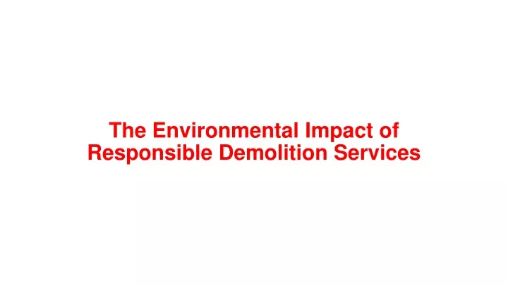 the environmental impact of responsible
