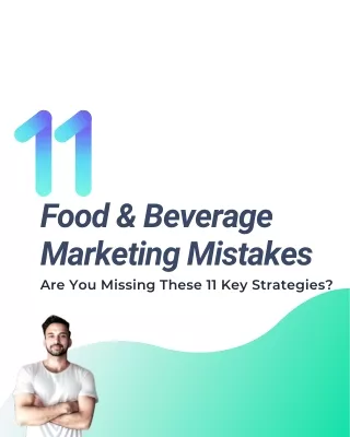 Food & Beverage Marketing Mistakes