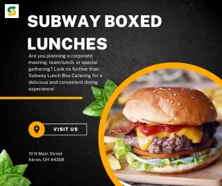 Subway Boxed Lunches