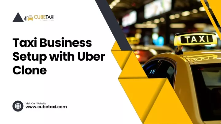 taxi business setup with uber clone