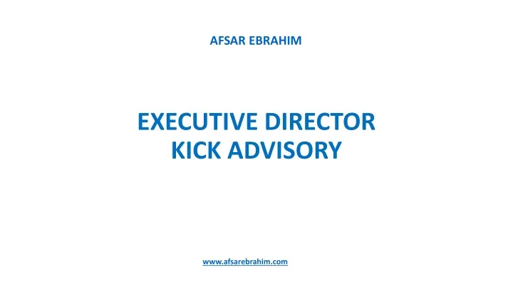 executive director kick advisory