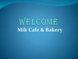 welcome