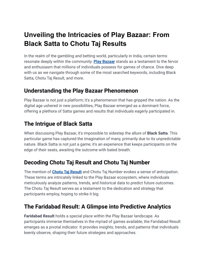 unveiling the intricacies of play bazaar from