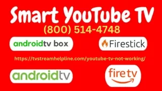 YouTube TV Not Working | Call: (800) 514-4748