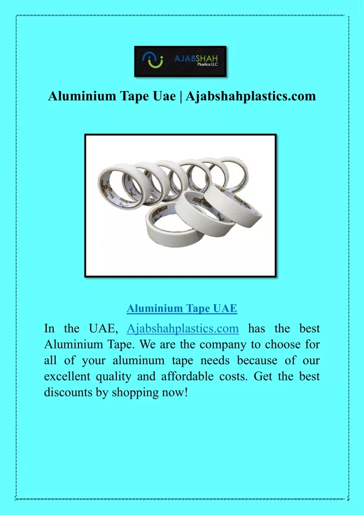 aluminium tape uae ajabshahplastics com