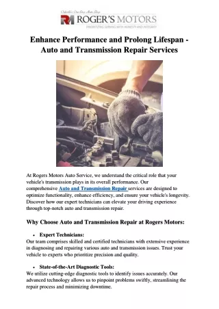 Enhance Performance and Prolong Lifespan - Auto and Transmission Repair Services