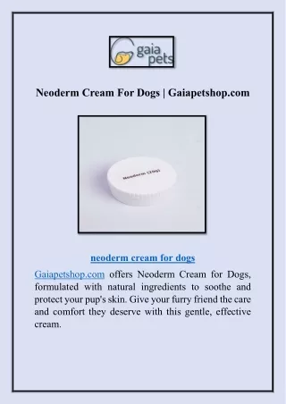 Neoderm Cream For Dogs | Gaiapetshop.com
