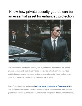 Know how private security guards can be an essential asset for enhanced protection