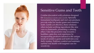 Sensitive Gums and Teeth