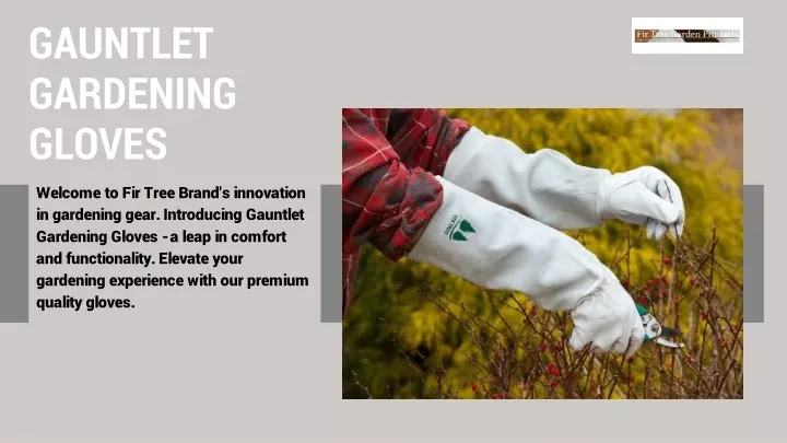 gauntlet gardening gloves