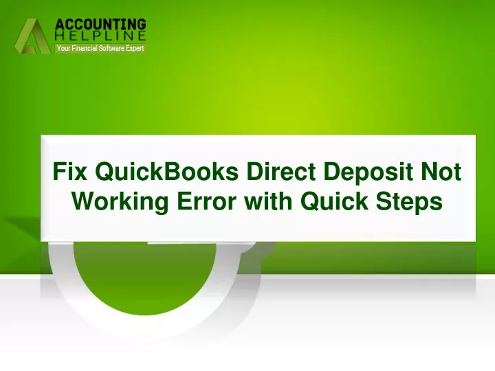 fix quickbooks direct deposit not working error with quick steps