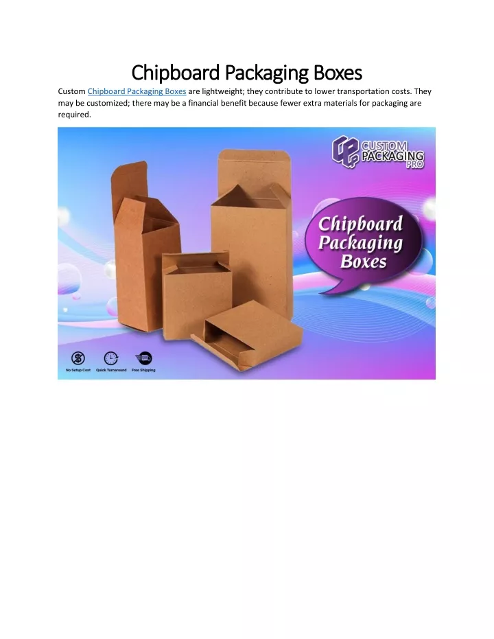 chipboard packaging boxes chipboard packaging