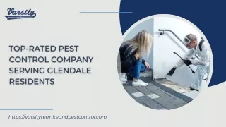 Top-Rated Pest Control Company Serving Glendale Residents