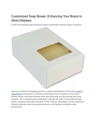 Customized Soap Boxes_ Enhancing Your Brand in Store Displays