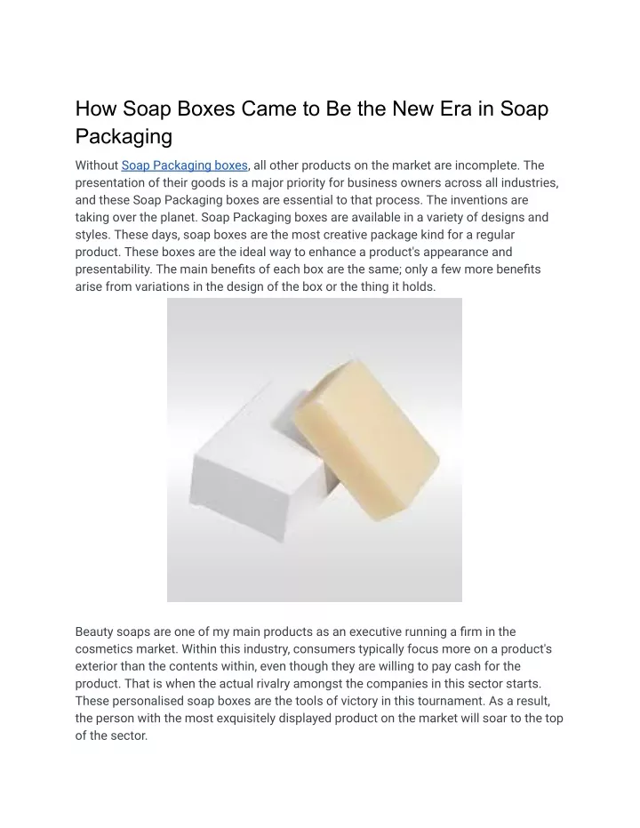 how soap boxes came to be the new era in soap