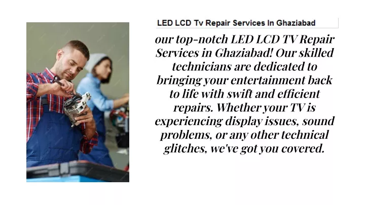 our top notch led lcd tv repalr servlces