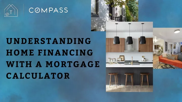 understanding home financing with a mortgage