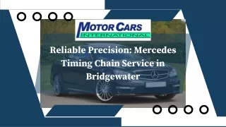 Reliable Precision Mercedes Timing Chain Service in Bridgewater