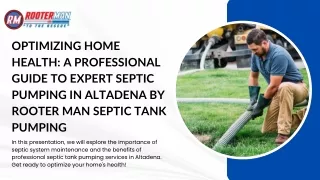 Want Septic Pumping Service in Altadena ? Hire Professional Plumbers