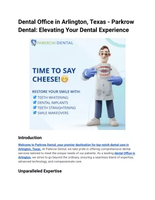 Dental Office in Arlington, Texas - Parkrow Dental_ Elevating Your Dental Experience