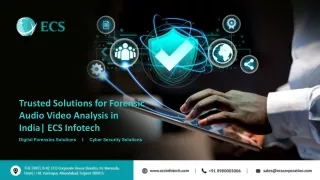 trusted solutions for forensic audio video
