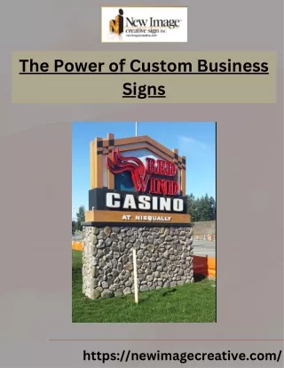 The Power of Custom Business Signs