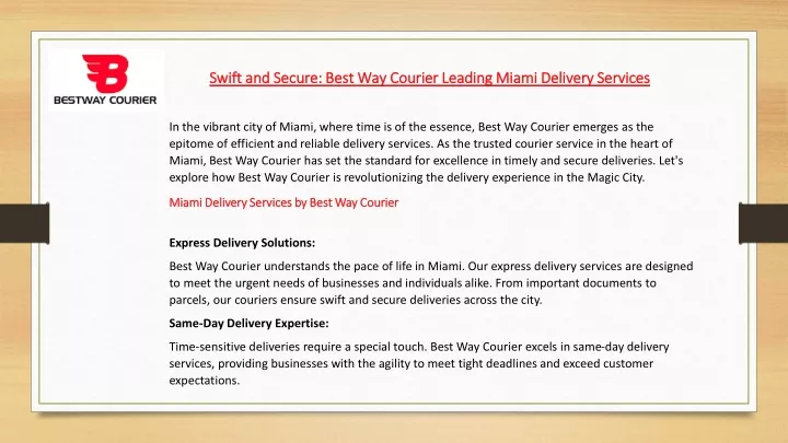 swift and secure best way courier leading miami