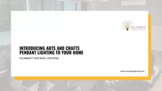 Introducing Arts and Crafts  Pendant Lighting to Your Home