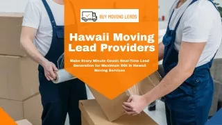 Hawaii Moving Lead Providers