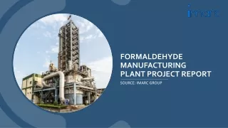Formaldehyde Manufacturing Plant Report PDF 2024