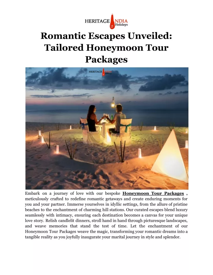 romantic escapes unveiled tailored honeymoon tour