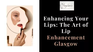 Get Stunning Lip Enhancements in Glasgow | Angelina's Aesthetics and Beauty