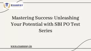 Gear up Your SBI PO Test Series Preparation with Our Proven Strategies