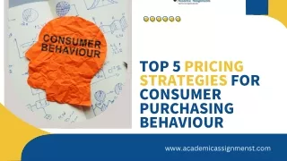 Top 5 pricing strategies for consumer purchasing behaviour