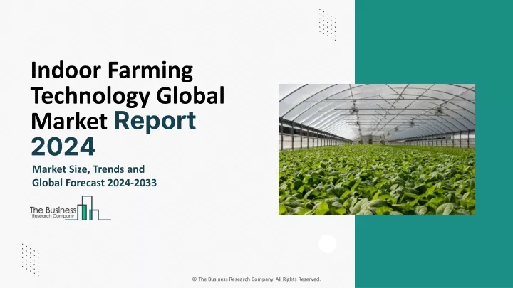 indoor farming technology global market report