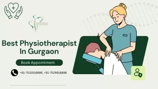 Top-Rated Physiotherapists in Gurgaon Your Guide to Exceptional Care