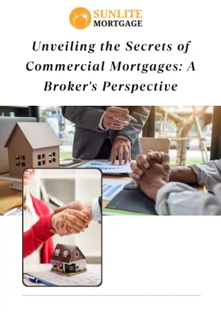Unveiling the Secrets of Commercial Mortgages A Broker's Perspective (1)