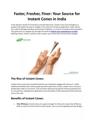 Faster, Fresher, Finer: Your Source for Instant Cones in India